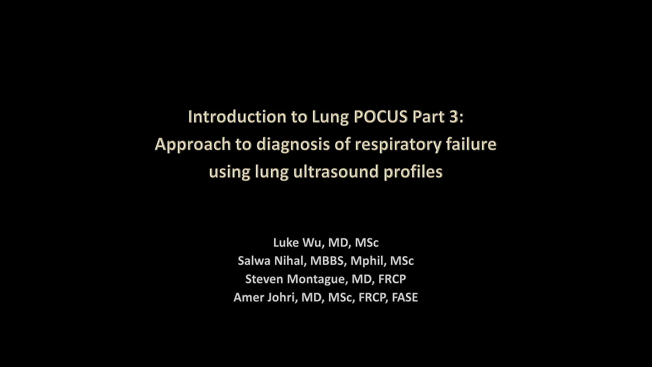 LUS Part 3 - Approach to diagnosis of respiratory failure using LUS profiles